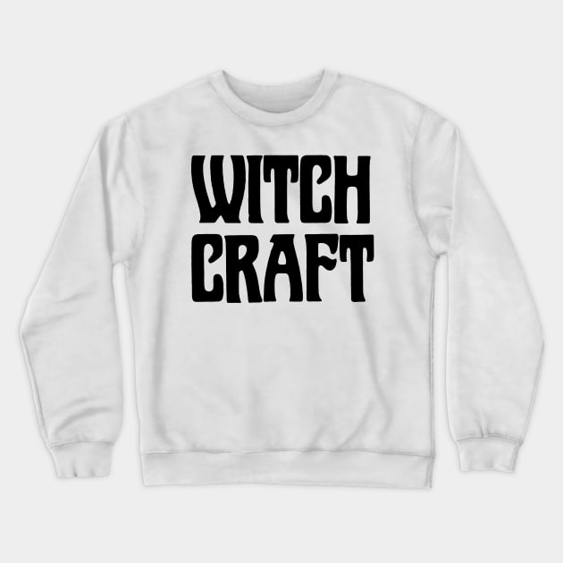 WITCH CRAFT Crewneck Sweatshirt by TheCosmicTradingPost